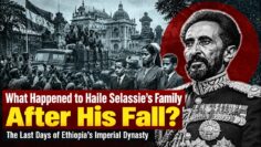 What Happened to Haile Selassie’s Family After His Fall?The Last Days of Ethiopia’s Imperial Dynasty